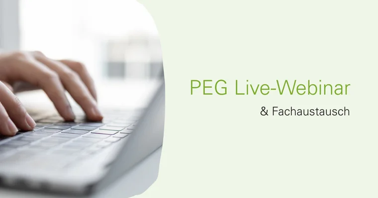 PEG - Live-Webinar PEG - Live-Webinar & Fachaustausch